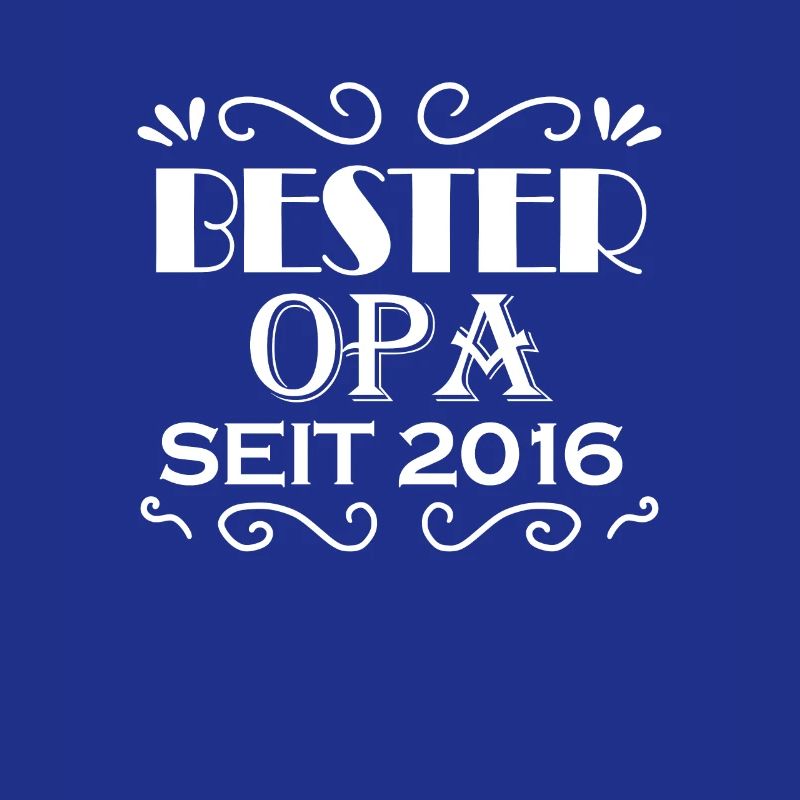 Bester Opa seit 2016 - Opa Geschenkidee