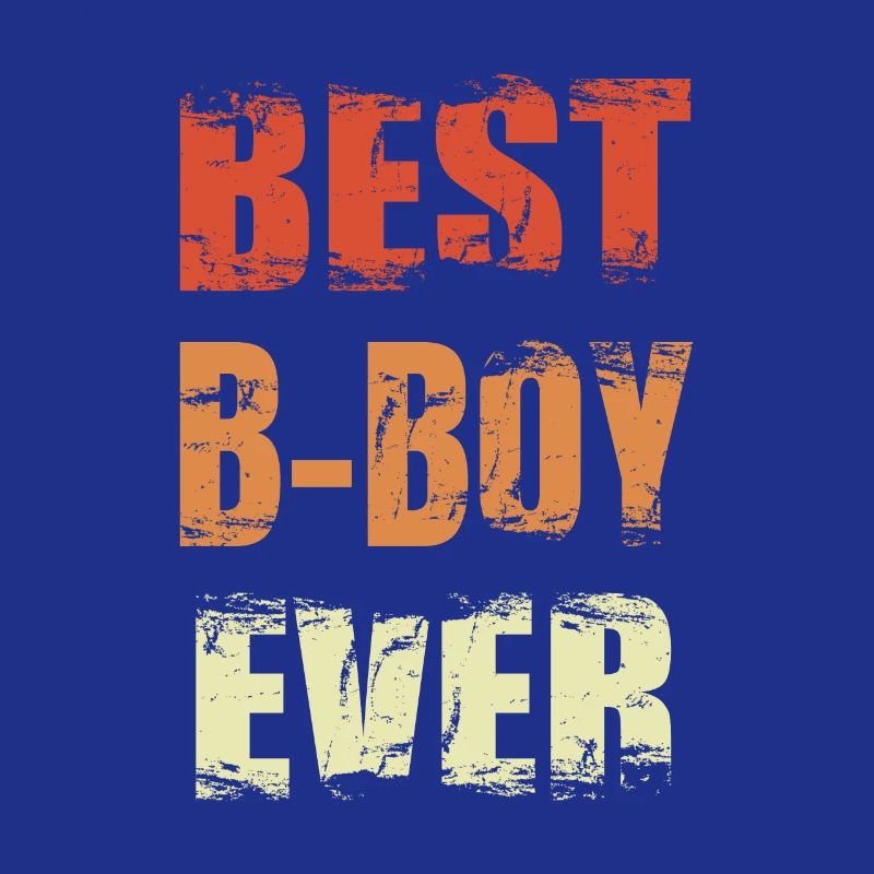 Best B-Boy Ever
