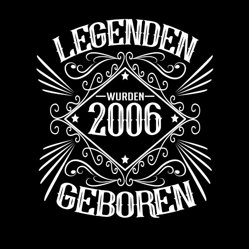 Legenden wurden 2006 geboren