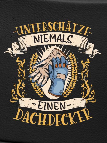Dachdecker Geschenk Handwerk Lustig Beruf