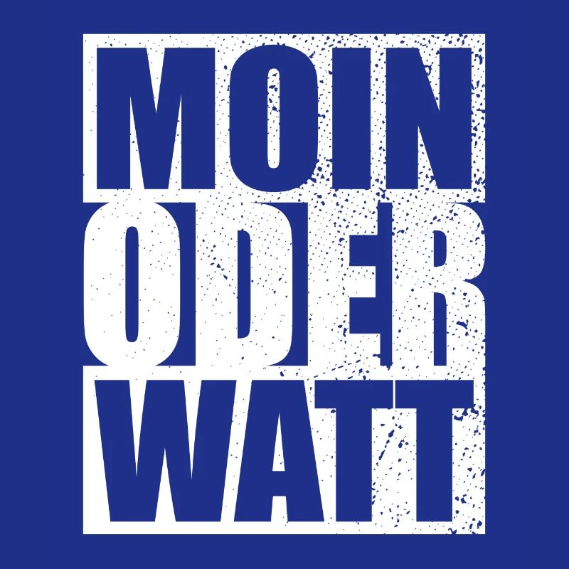 Moin Oder Watt Ruhrgebiet Ruhrpott Hamburg Moin