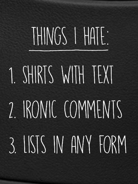 Things I hate