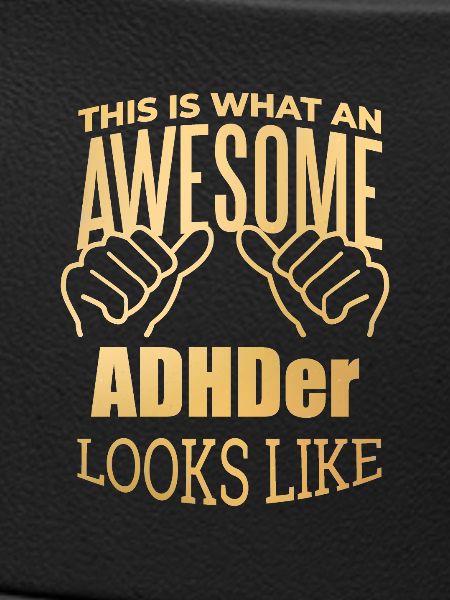 ADHD ADHD ADHD