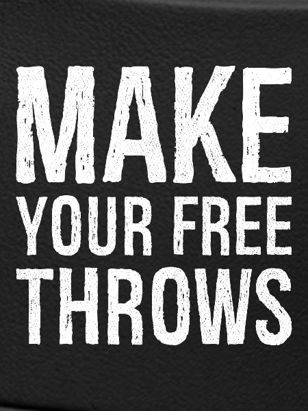 make your free throws