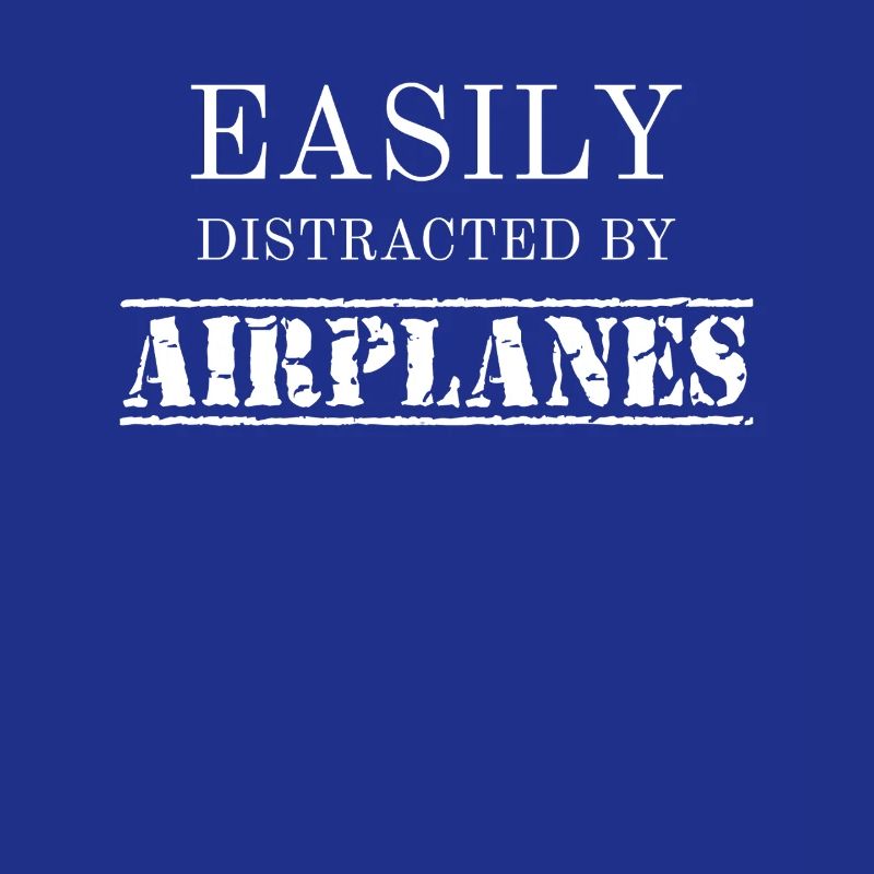 Easily Distracted By Airplanes Aviator Pilot
