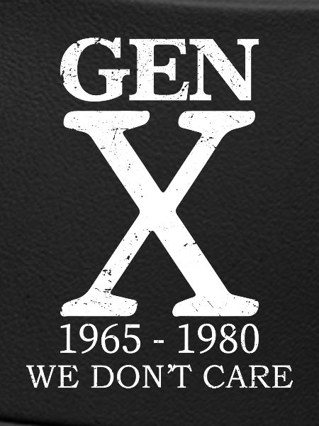 Génération X, on s’en fiche