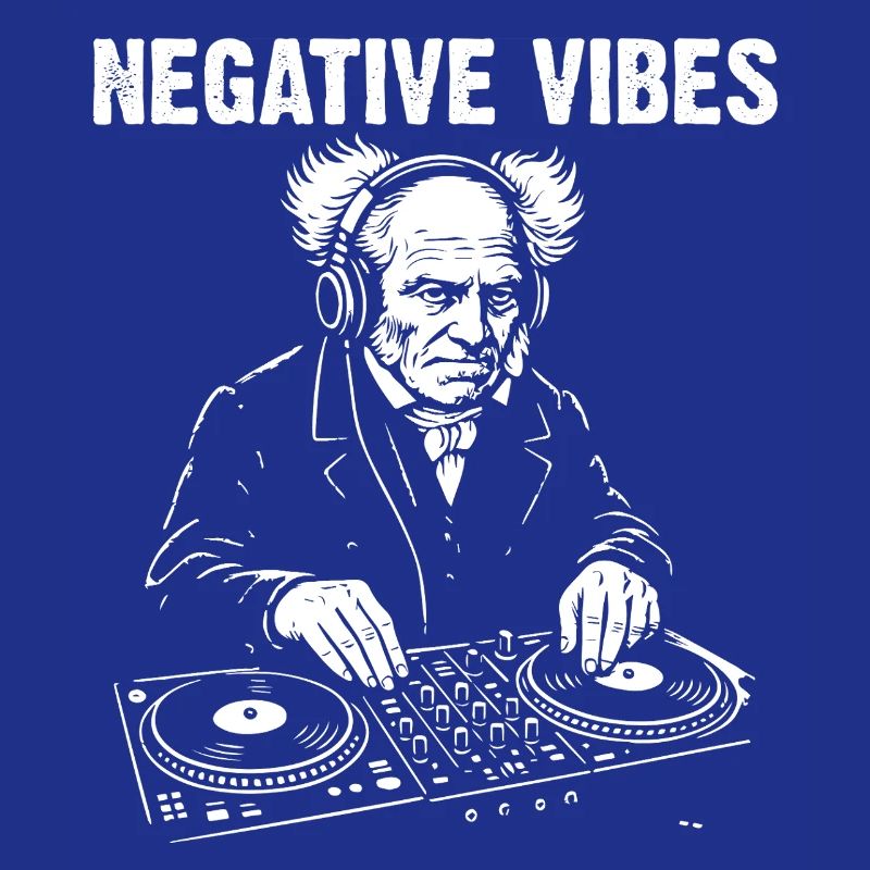 Negative Vibes by DJ Schopenhauer 