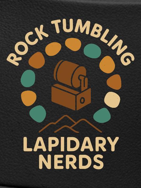 Rock Tumbling Lapidary Nerds