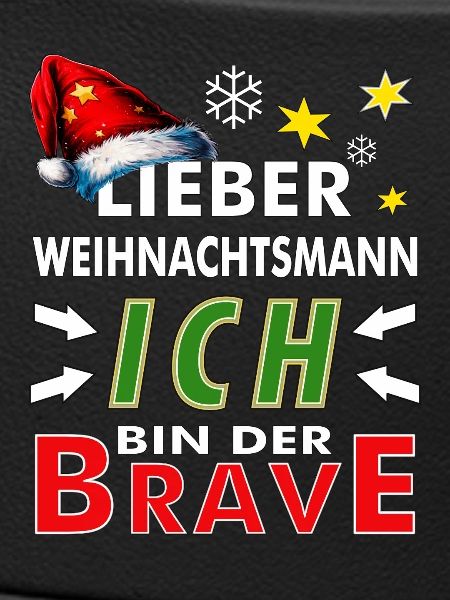 WEIHNACHTSMANN ICH BIN DER BRAVE
