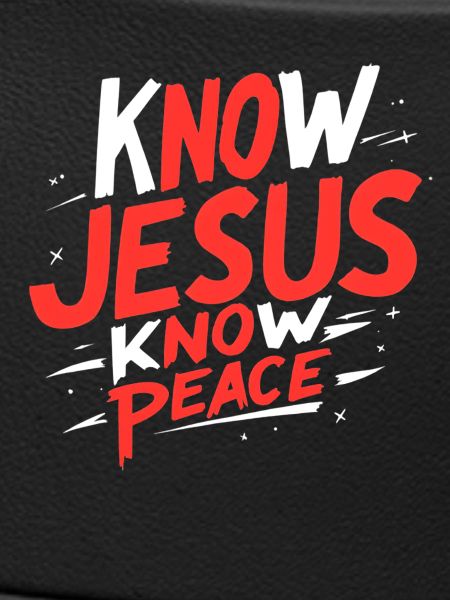 Know Jesus, know peace