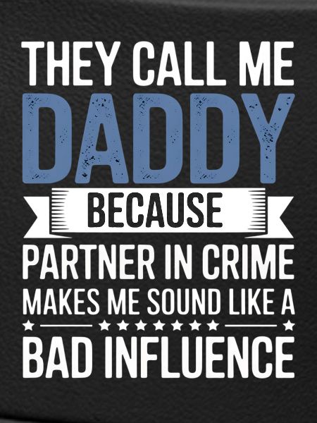 Daddy Partner in Crime Tee