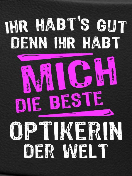 Optician Spruch