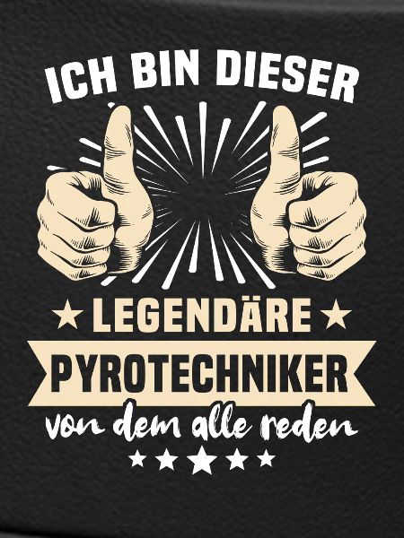 Pyrotechniker Sprüche