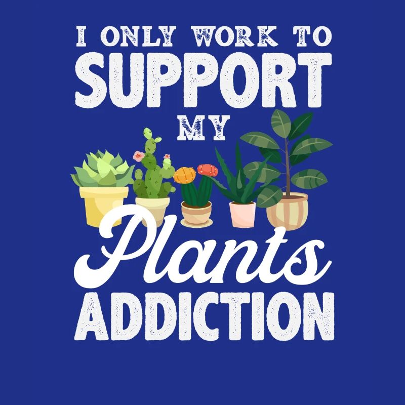 Only working to support my plants
