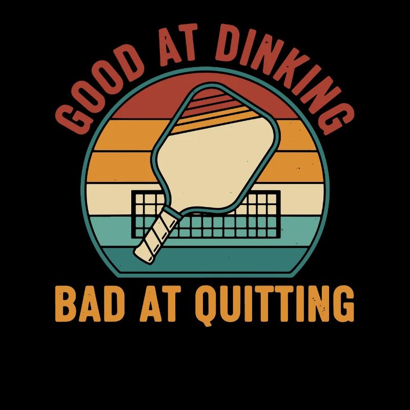 Pickleball Funny Player Good At Dinking Bad At