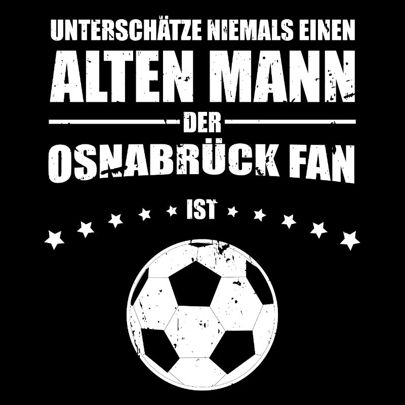 Geschenk Osnabrück Fan Unterschätze niemals einen
