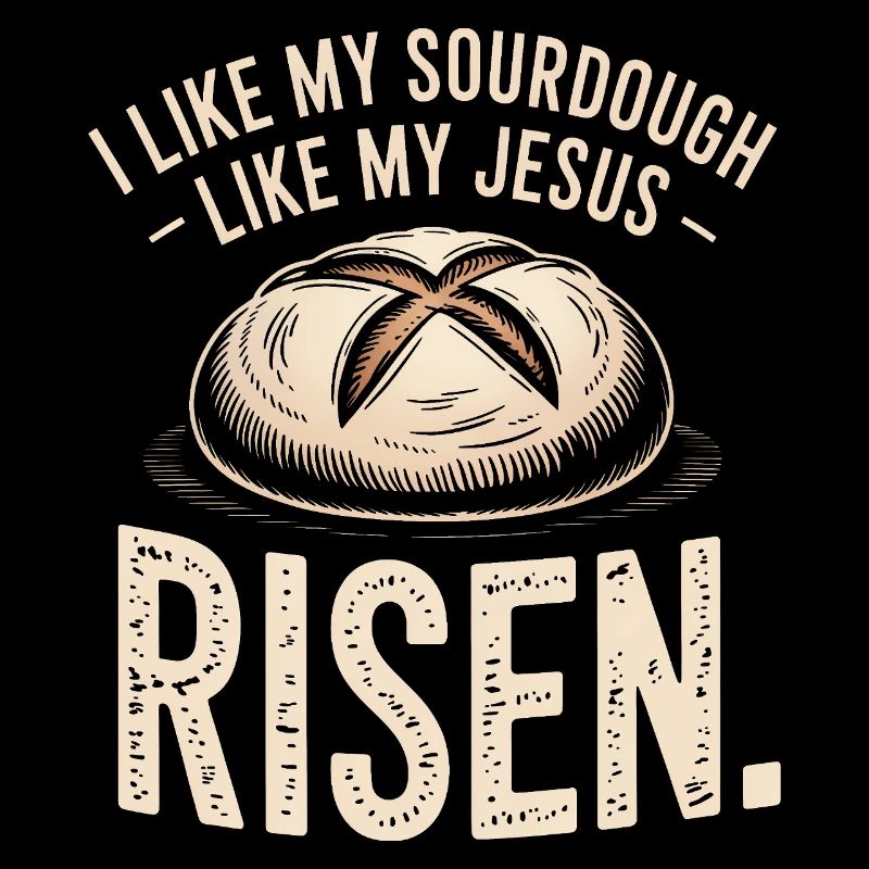 Sourdough Risen Jesus Tee