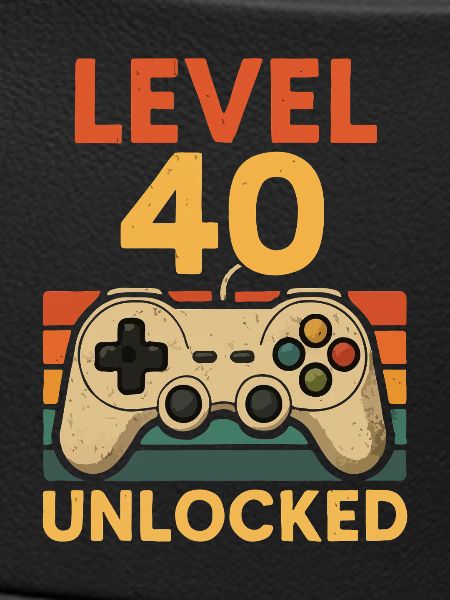 40th Birthday Gaming
