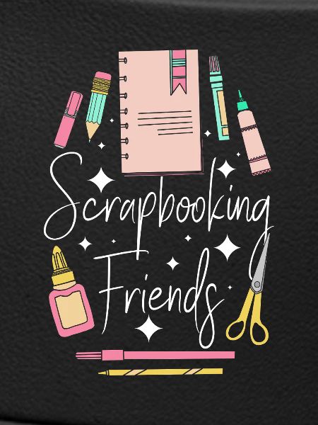 Scrapbooking Girlfriends