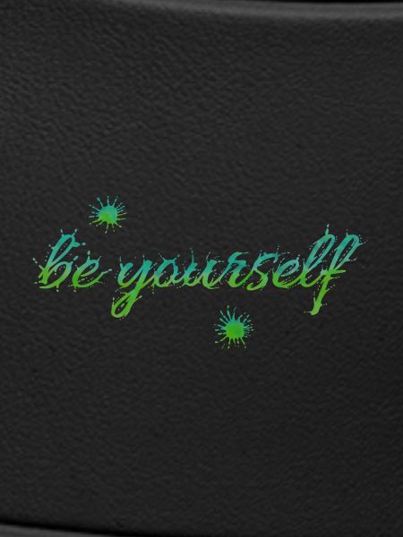be yourself