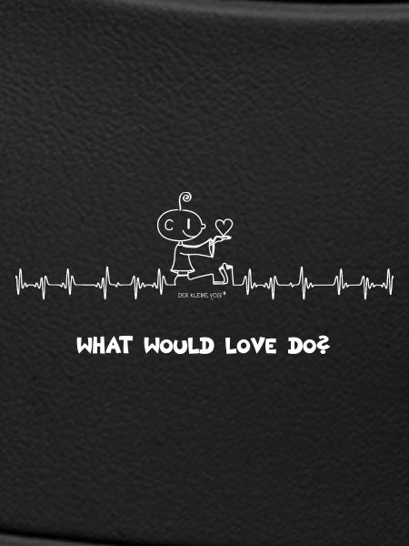What would love do?