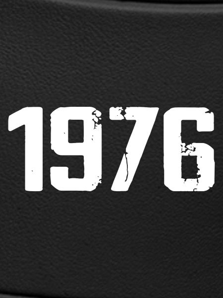 1976 - Awesome since 1976