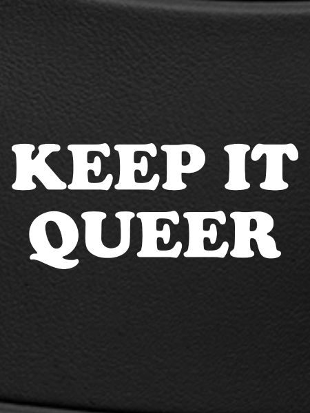 Keep It Queer
