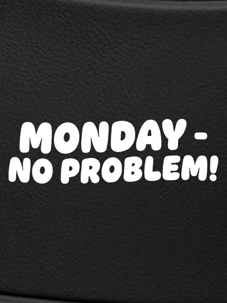 Lundi sans problèmes Design
