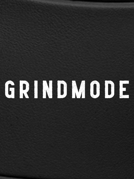 Grind-Modus