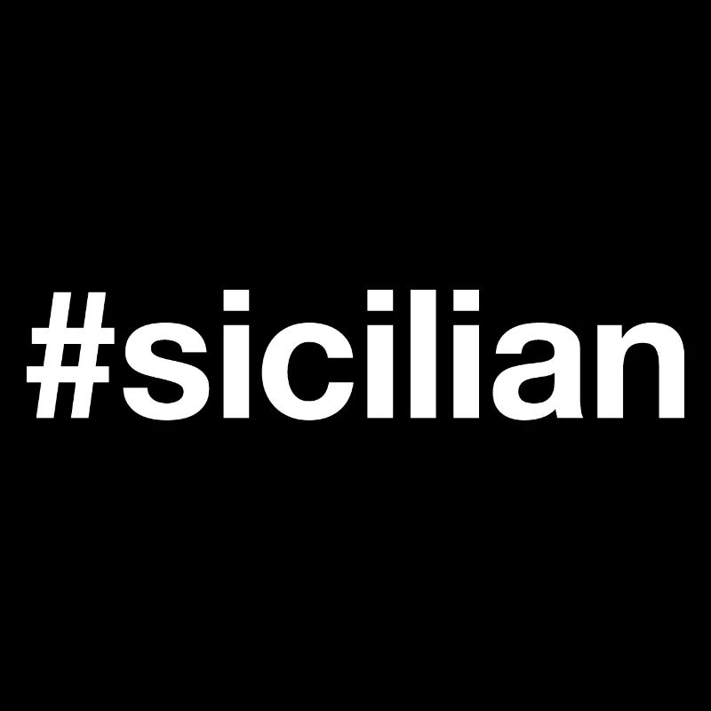 SICILIAN Sicily Hashtag