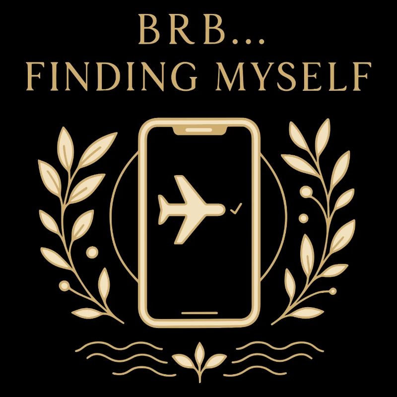 BRB... Looking for me