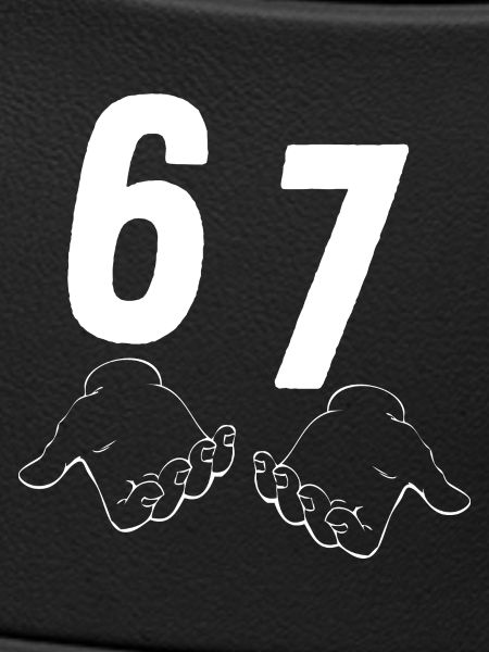 67 Six Seven
