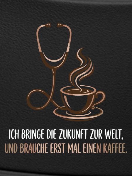 Hebamme, Kaffee, Beruf, Stolz