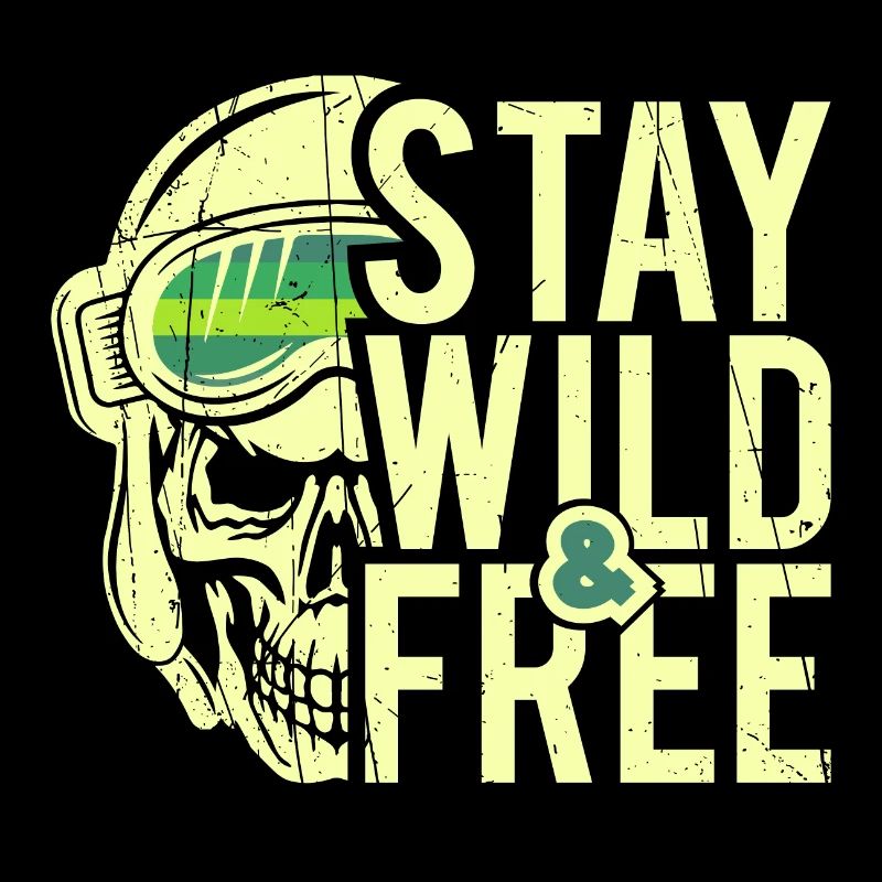 Stay Wild and Free - Design