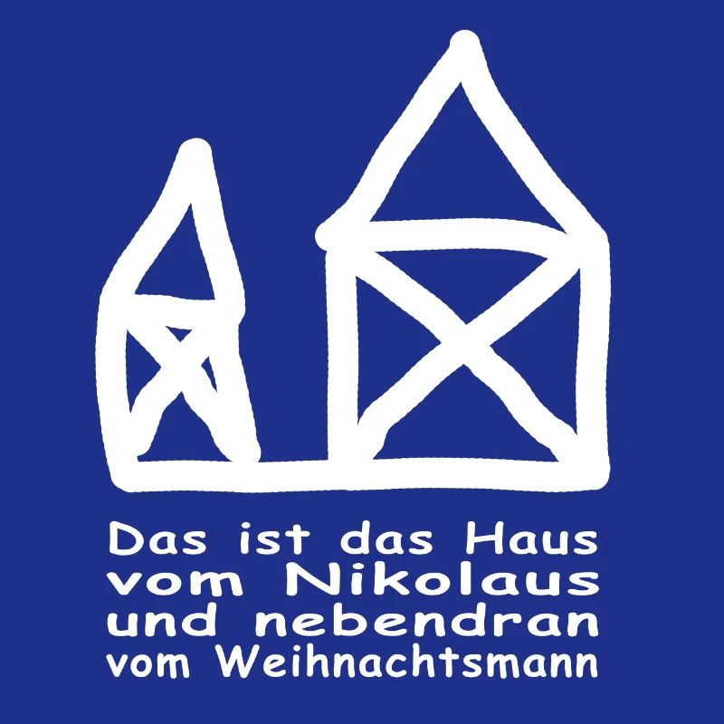 Das ist das Haus vom Nikolaus und nebendran