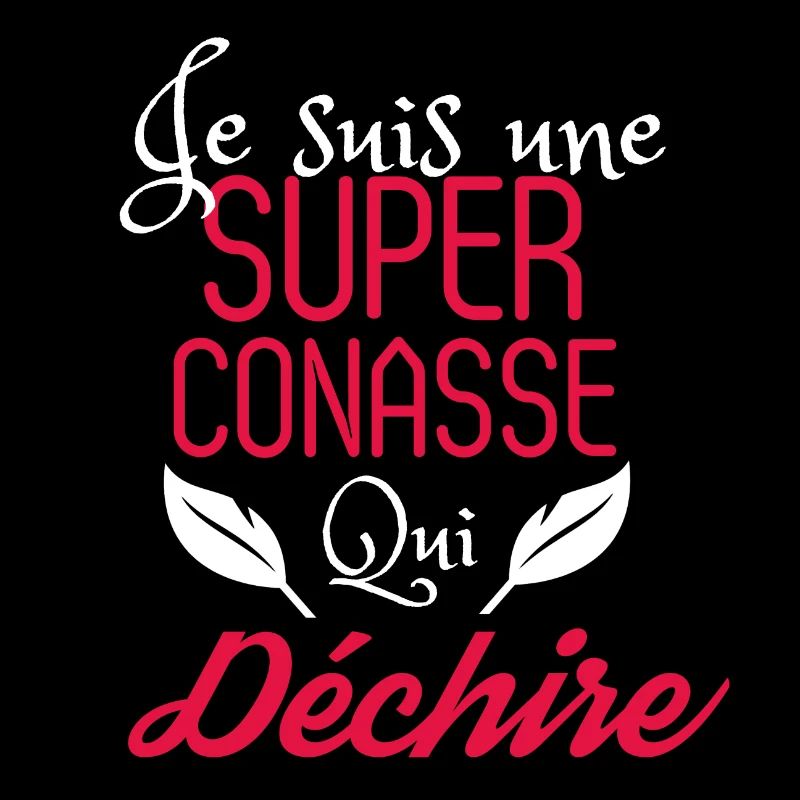 teeshirt conasse qui déchire humour