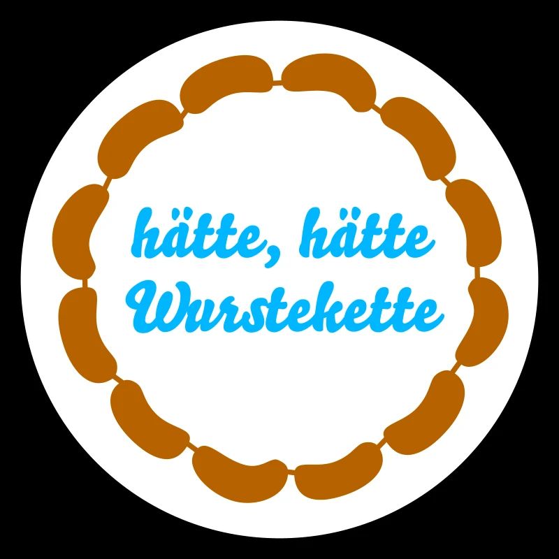 Wurstkette Würstchen cooler Spruch Humor Fleischer