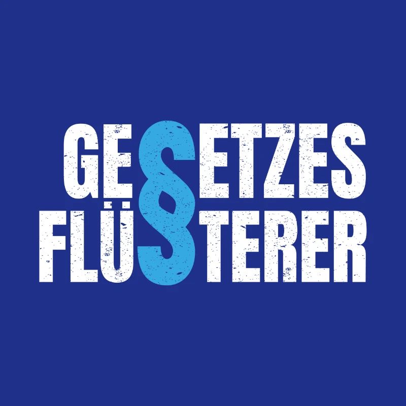 Gesetzesflüsterer Anwalt Richter Paragraph Gesetz