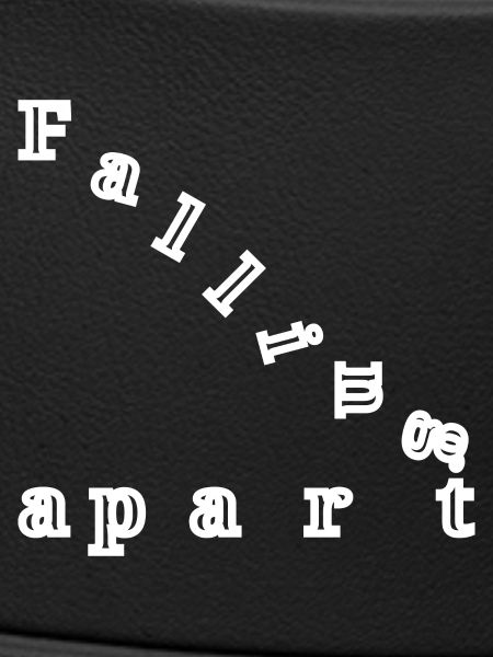 Falling apart