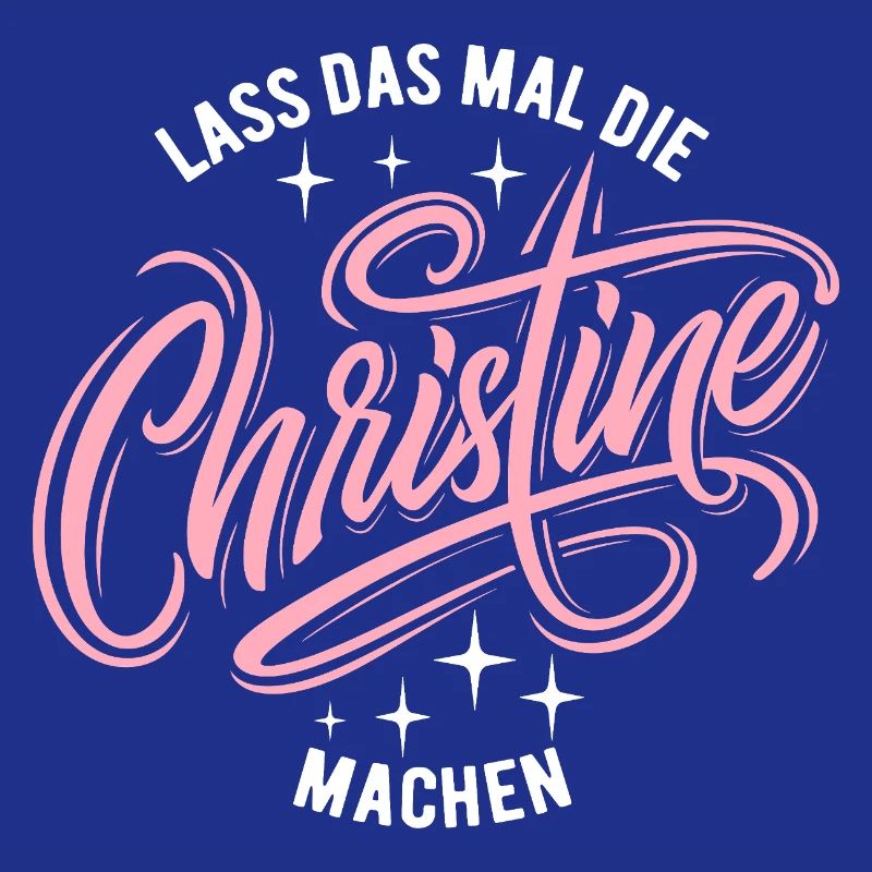 Let Christine do that - name day