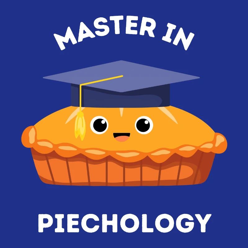 Master in Piechology – Funny Graduation Pun