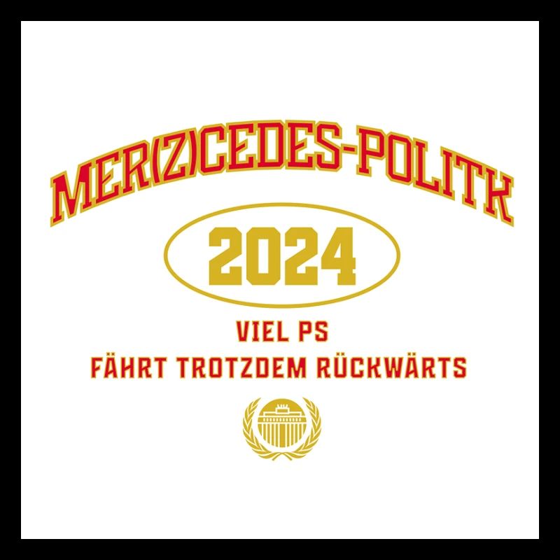 Humorous Politics Tshirt Merz