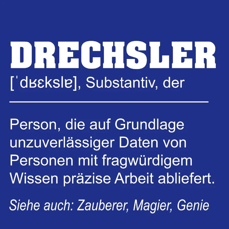 Definition Drechsler lustig