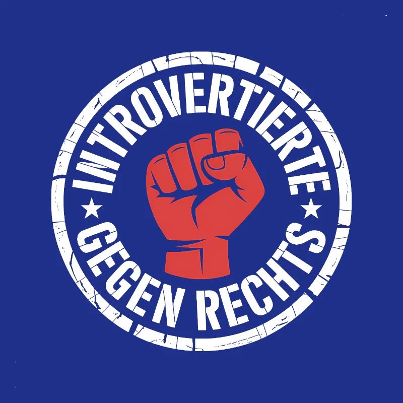 Introvertierte gegen Rechts - Antifascist Merch
