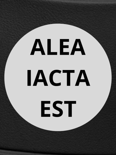 Alea Iacta est