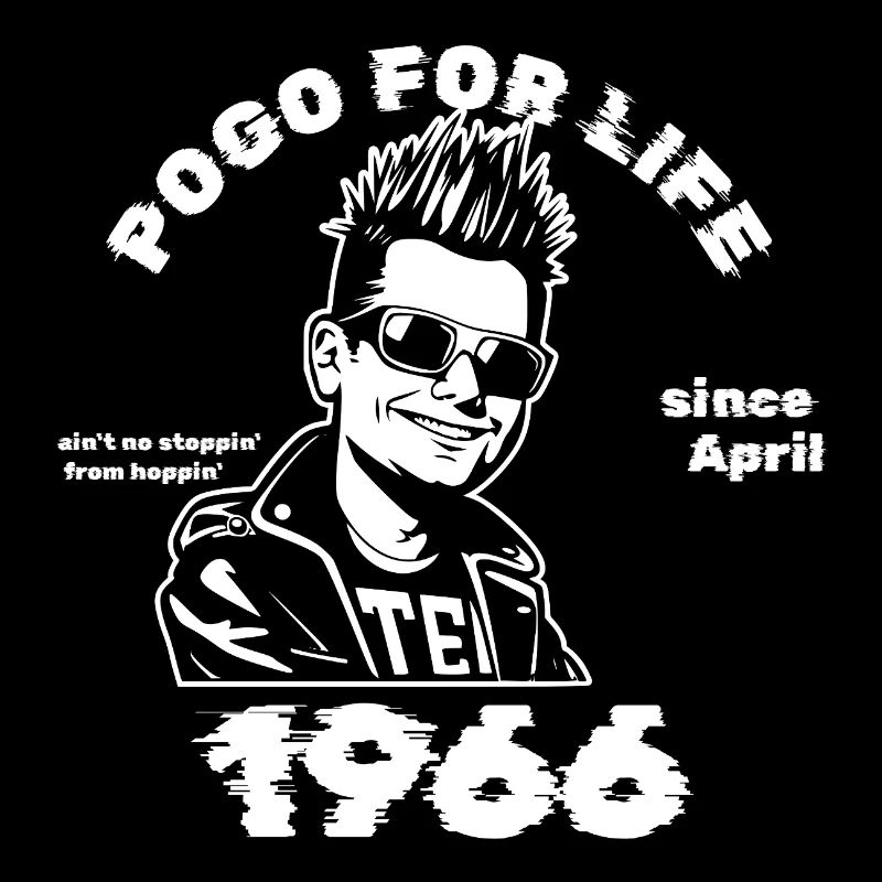 60. Geburtstag Pogo for life since 04/1966