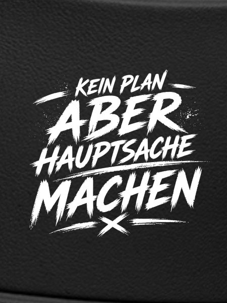 Kein Plan Aber Machen
