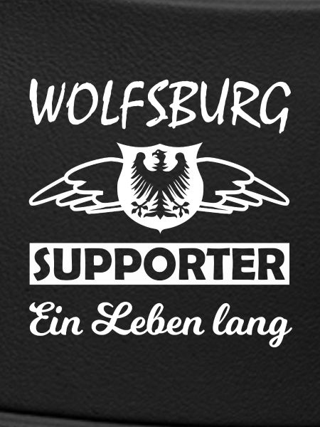 Wolfsburg Supporter Lebenslang