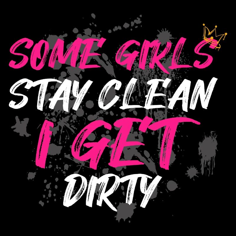 Certaines filles restent propres, Schlammlauf Mud Run