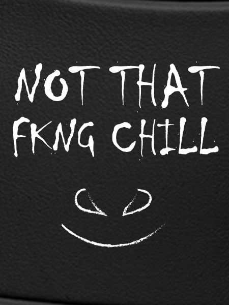 Not that chill
